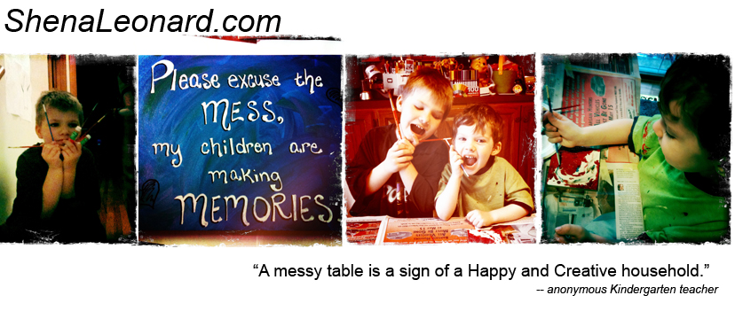 www.ShenaLeonard.com Messy Table, Creative House As an anonymous Kindergarten Teacher so aptly put it, “A Messy Table is a sign of a Happy and Creative household.” We couldn’t agree more! Check out all of the fun project ideas, recipes, reviews, and other things that keep our table looking well-loved every day. (=